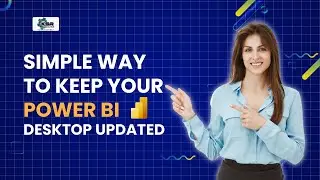 Simple way to keep your power BI desktop updated | KSR DATAVIZON