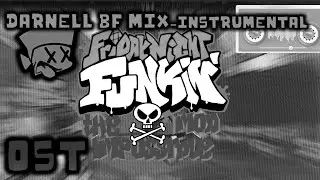 Darnell BF-MIX Instrumental - Friday Night Funkin' The Impossible Mod Ost