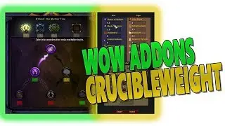 Patch 7.3 Must Have Addon for Netherlight Crucible: CRUCIBLEWEIGHT | World of Warcraft Legion