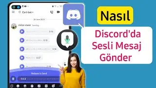 Discord'da Sesli Mesaj Nasıl Gönderilir | Discord sesli mesajlar