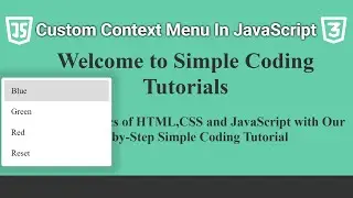 Custom Context Menu In JavaScript Tutorial