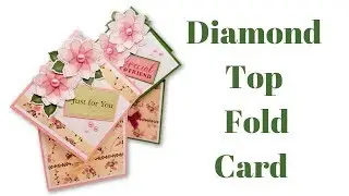 Diamond Top Fold Card