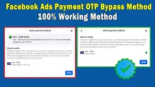 Facebook Ads - Payment Method VERIFY Solution - OTP Bypass Method