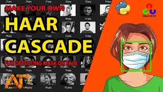 Create your own Haar cascade file for detecting faces with mask