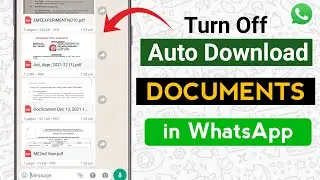 How to turn off documents auto download in whatsapp | how to stop document files auto download