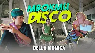 Della Monica - Mbokmu Disco  (Official Music Video)