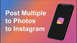 How to Post Multiple photos to Instagram on iPhone (2022)