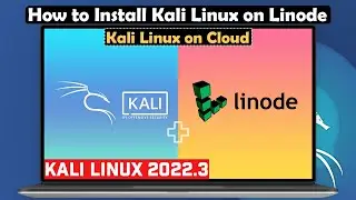 How to Install Kali Linux on Linode | Kali Linux 2022.3