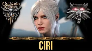 Baldurs Gate 3 Character Creation - Ciri from Witcher 3 [4K]