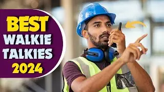 The 5 Best Walkie Talkies of 2024