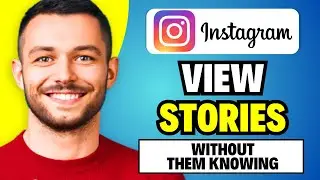 How To View Instagram Stories Without Them Knowing | Secretly Watch Instagram Story (Full Tutorial)