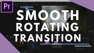 Smooth Rotating Blur Transition in Premiere Pro