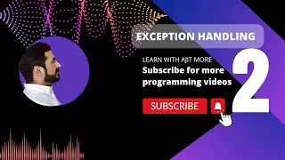 Exception Handling in Java - Part 2 | Learn With Ajit More