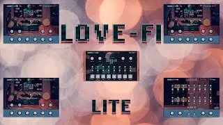 LOVE-FI LITE DEMO | Free Lo-Fi Beats VST | 2021