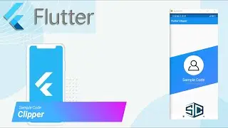 Flutter Clipper by Sample Code | Flutter Tutorial | Android 2021