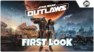 Star Wars : Outlaws (First Look)