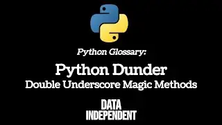 Python Glossary: Dunder (Double Underscores)