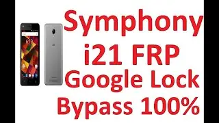 Symphony i21 Frp Lock Bypass | Google Account UnLock | Without Pc New Triks 2021 !!