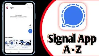 Signal Private Messenger App Features & Review || How to use Signal App 2021