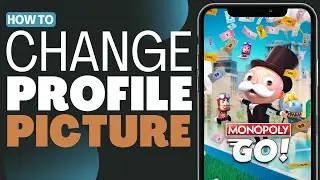 How To Change Monopoly GO Profile Picture - Full Guide 2023