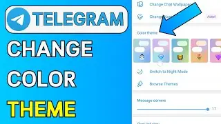 How To Change The Color Theme On Telegram