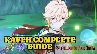 Kaveh Complete Build & Guide, Talents, Artifacts, Weapons, Constellations - Genshin Impact