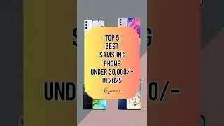 TOP 5 Best Samsung Phone Under 30000/- In 2025 | Realtech