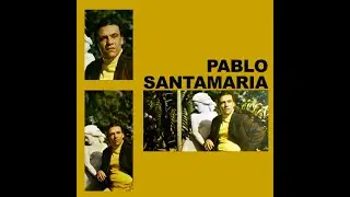 Pablo Santamaria - Vuelve