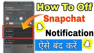 Snapchat ki notification kaise band kare || How to turn off snapchat message notifications