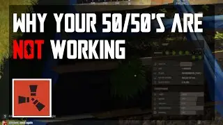Why your 50/50's are NOT working | Rust Farming