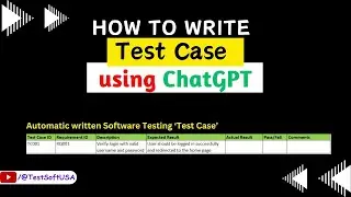 How to write Test Case using ChatGPT for Software Testing?