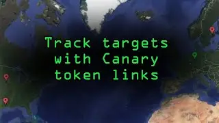 Track a Target Using Canary Token Tracking Links [Tutorial]