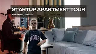 My Startup Apartment Tour | Stockholm, Sweden