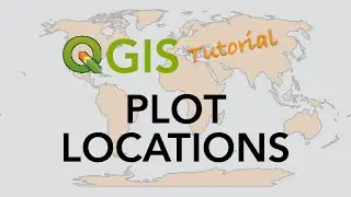 QGIS Geocoding - Plot Locations