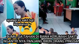 SUAMI PANIK LANGSUNG BAWA BUMIL KERUMAHSAKIT SENENG NYA DIPERHATIIN SUAMI .