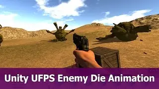 Unity UFPS tutorial: Enemy Die Animation