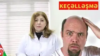 KEÇƏLLƏŞMƏ NƏDƏN BAŞ VERİR?