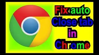 How to Open auto Close tabs in Google Chrome?