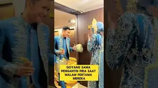 pengantin wanita malu-malu saat diajak goyang saat malam pertama ‼️‼️