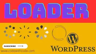 How to Add Pre-Loader | Loader in WordPress Website With Live Preview    💡Code With Code💡