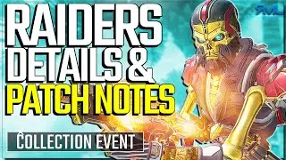 Raiders Collection Event Details & Patch Notes - Apex Legends News