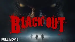 BlackOut | Full Horror Movie