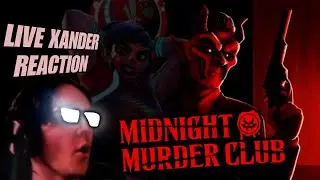 XANDER REACTS: Midnight Murder Club Reveal Trailer