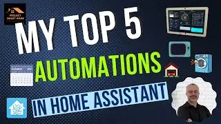 My TOP 5 Automations in Home Assistant