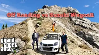 OFF Roading vs Suzuki WagonR | GTA 5 Pakistan | Real Life Mod