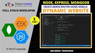 create admin router using node js || node js mongodb Dynamic Website Part-3