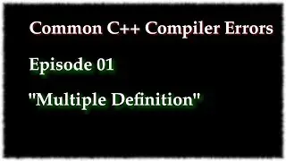 Common C++ Compiler Errors 01 - 