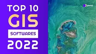 Top 10 GIS Software Applications In 2022 || Geographic Information System || 