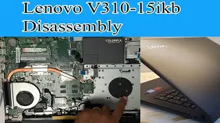 Lenovo v310-15ikb disassembly | Keyboard replacement Lenovo v310