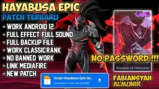 Script Skin Hayabusa Epic Patch Terbaru No Password | Full Effect & Voice | MLBB